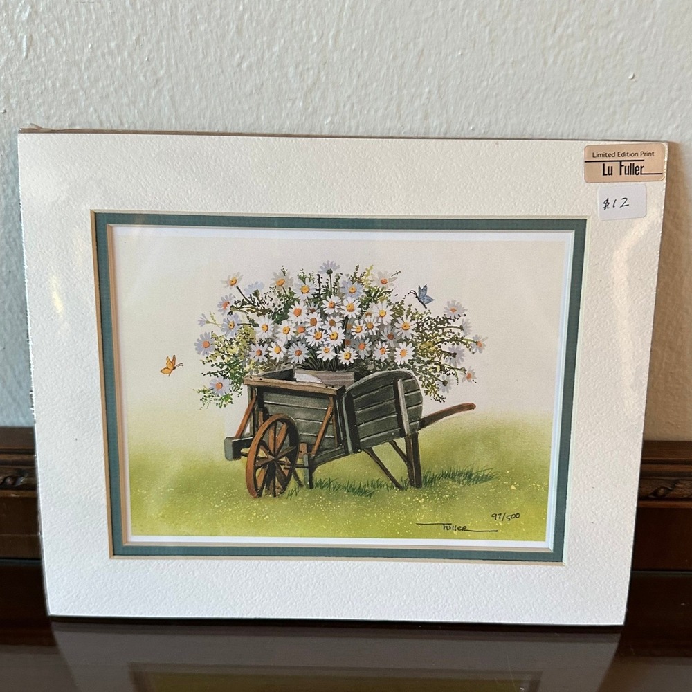 Lu Fuller Limited Edition Print 97/500 Daisy Wheelbarrow Mated Art 8 x 10